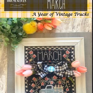 Stitching with the Housewives - Truckin&#39; Along - March - Chalk Art Design by Priscilla Blain - Vintage Truck  - Cross Stitch