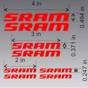 May include: Three sets of red "SRAM" decals in different sizes. The largest set is 4 inches wide and 0.494 inches tall. The middle set is 3 inches wide and 0.371 inches tall. The smallest set is 2 inches wide and 0.247 inches tall.
