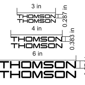 Thomson Logo Decals Stickers. Frame Fork Shock Cranks. Lots of colors to choose from! USA Seller.