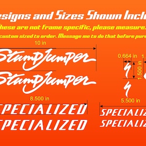 May include: Orange background with white text and graphics. Includes the words "All Designs and Sizes Shown Included", "Stumpjumper", and "Specialized". Dimensions are provided in inches.