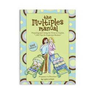 The Multiples Manual, Twin & Triplet Care Book,