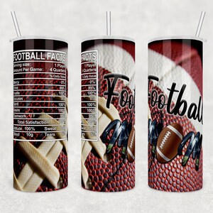 Football Facts w/ Football Mom | 20 oz skinny tumbler | Digital Download | Waterslide | Sublimation | PNG File