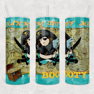 Manos fuera de mi botín / Barco pirata / Skinny Tumbler Wrap / Descarga digital / Sublimación / Archivo PNG