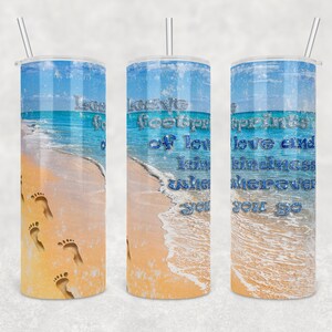 Leave footprints of kindness and Love | Tattered background | 20 oz Skinny Tumbler Wrap | Digital Download | Sublimation image | png file