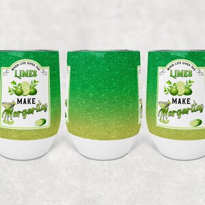 When Life Gives You Limes, Make Margaritas| Wineglass | Digital Download | Waterslide | Sublimation | PNG | Glitter Background