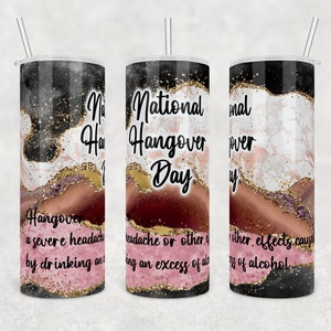 National Hangover Day on an alcohol ink background  | 20 oz Skinny Tumbler Wrap | Digital Download | Sublimation image | png file