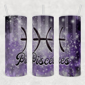 Pisces horoscope with a galaxy cloud background | 20 oz Skinny Tumbler Wrap | Digital Download | Sublimation | png file