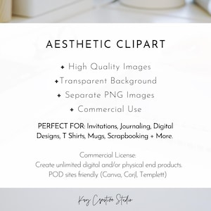 May include: A white background with black text that reads "AESTHETIC CLIPART".  The text below lists features of the clipart, including high quality images, transparent background, separate PNG images, and commercial use.  The text also states that the clipart is perfect for invitations, journaling, digital designs, t-shirts, mugs, scrapbooking, and more.  The text also includes a commercial license and states that the clipart is POD sites friendly.