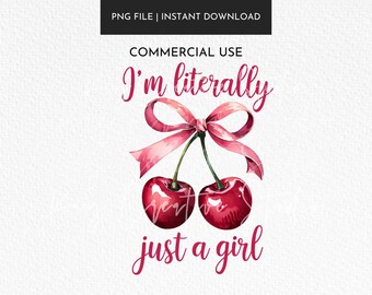 Ich bin buchstäblich nur ein Mädchen PNG, kokett Design, Girly Clipart (digitaler Download)