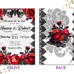 Puede incluir: Una invitaci&oacute;n de boda con un tema g&oacute;tico. La invitaci&oacute;n presenta un borde de encaje negro, rosas rojas y dos calaveras. El texto dice "Till Death Do Us Part" e incluye los nombres Monica & Robert, la fecha 31 de octubre y la hora 3:00 pm. La parte posterior de la invitaci&oacute;n presenta un borde de encaje negro y un ramo de rosas rojas.