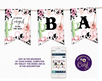 May include: A banner set with a cowgirl theme. Each pennant features a watercolor design with a cactus, guitar, cowboy boots, and a cow print. The text reads "A Little Cowgirl is on the Way" and "BA". A phone displays the banner design.