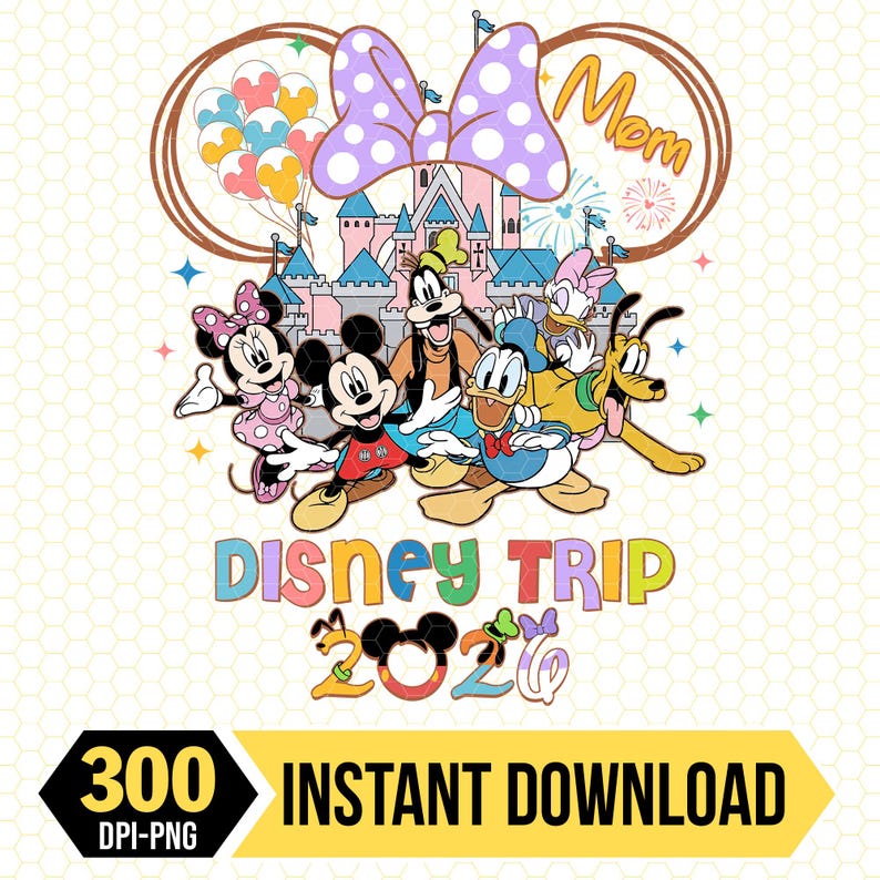 May include: A colorful graphic featuring Disney characters, including Mickey and Minnie Mouse, Goofy, Donald Duck, Daisy Duck, and Pluto, in front of a castle. The text "Disney Trip 2020" is displayed, along with a bow and the word "Mom".