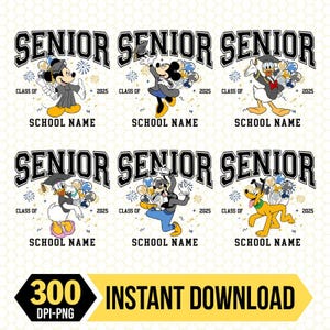 Peut inclure: Téléchargement numérique avec six motifs mettant en vedette des personnages Disney pour l'obtention du diplôme. Chaque motif comprend le mot "SENIOR", "CLASS OF 2025" et un espace pour le nom de l'école. La bannière inférieure indique "300 DPI-PNG TÉLÉCHARGEMENT INSTANTANÉ".