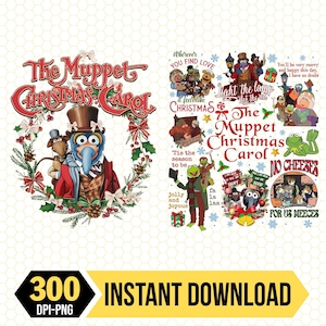 May include: A digital download featuring two designs from "The Muppet Christmas Carol." One design shows Gonzo and Rizzo in a wreath, and the other features Kermit and other Muppet characters. The image includes the text "300 DPI-PNG."