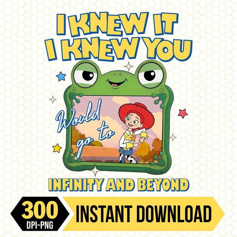 Toy Story 5 Png, I Knew It I Knew You Png, Infinity and Beyond Apparel, TS and Toy Story 5 Friendship Png, Woody Buzz Lightyear Png image 1