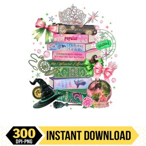 Peut inclure: Illustration fantaisiste d'une pile de livres avec des titres tels que "Popular" et "Defying Gravity". Une tiare, un chapeau de sorcière et des nœuds roses ornent la pile. Une boule à neige et une montre de poche sont également incluses. Le texte "Instant Download" est présent.