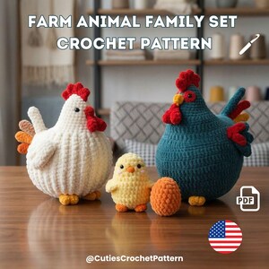 May include: A crochet pattern for a farm animal family set. The set includes a white hen, a blue rooster, a yellow chick, and an orange egg. The text "FARM ANIMAL FAMILY SET CROCHET PATTERN" is displayed at the top of the image.