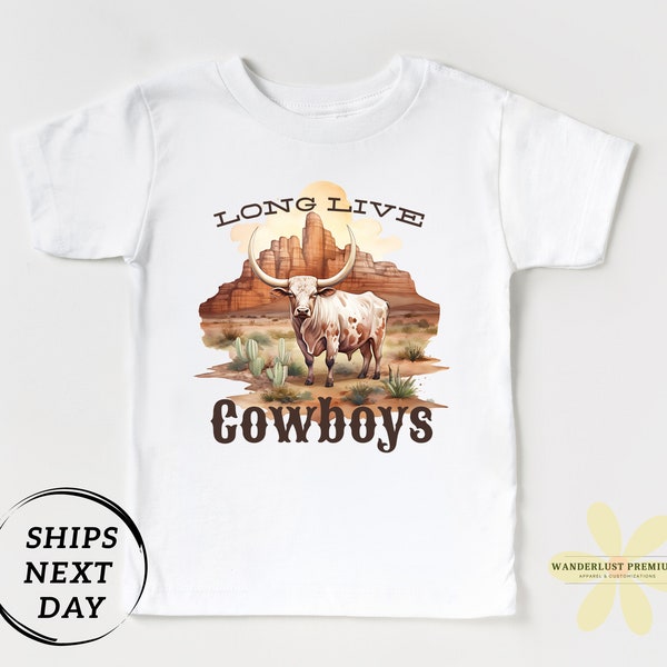 Western Cowboy Kids Shirt - Long Live Cowboys Toddler Shirt - Youth Rodeo Boys Tee - Child's Shirt - Kids Graphic Tee for Boys