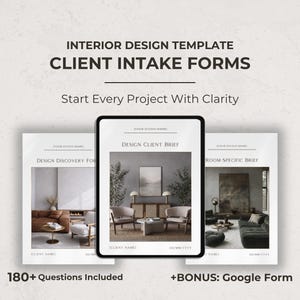 May include: A digital interior design template with client intake forms. The forms include a design client brief, design discovery, and room-specific brief. The image includes the text "Start Every Project With Clarity" and "180+ Questions Included".