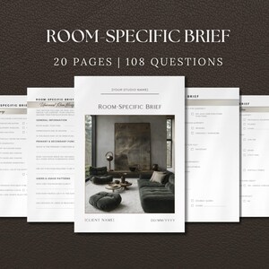 May include: A digital download featuring a "Room-Specific Brief" with 20 pages and 108 questions. The document includes sections for general information, primary and secondary functions, and user and space patterns. The design is minimalist with a neutral color palette.