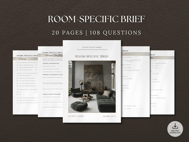 May include: A digital download featuring a "Room-Specific Brief" with 20 pages and 108 questions. The document includes sections for general information, primary and secondary functions, and user and space patterns. The design is minimalist with a neutral color palette.
