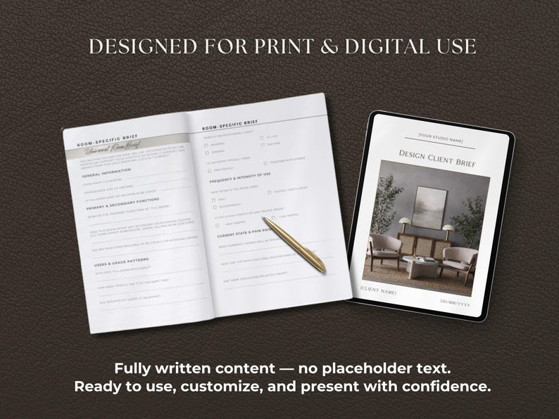 May include: A digital design client brief displayed on a tablet and a room-specific brief on an open notebook, with a gold pen. The text reads "DESIGNED FOR PRINT & DIGITAL USE" and "Fully written content - no placeholder text."