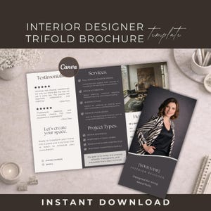 May include: A trifold brochure template for interior designers, featuring a woman in a blazer. The brochure includes sections for services, project types, and testimonials. The words "Instant Download" are at the bottom.