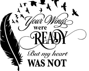 Download Your Wings Were Ready Svg Etsy
