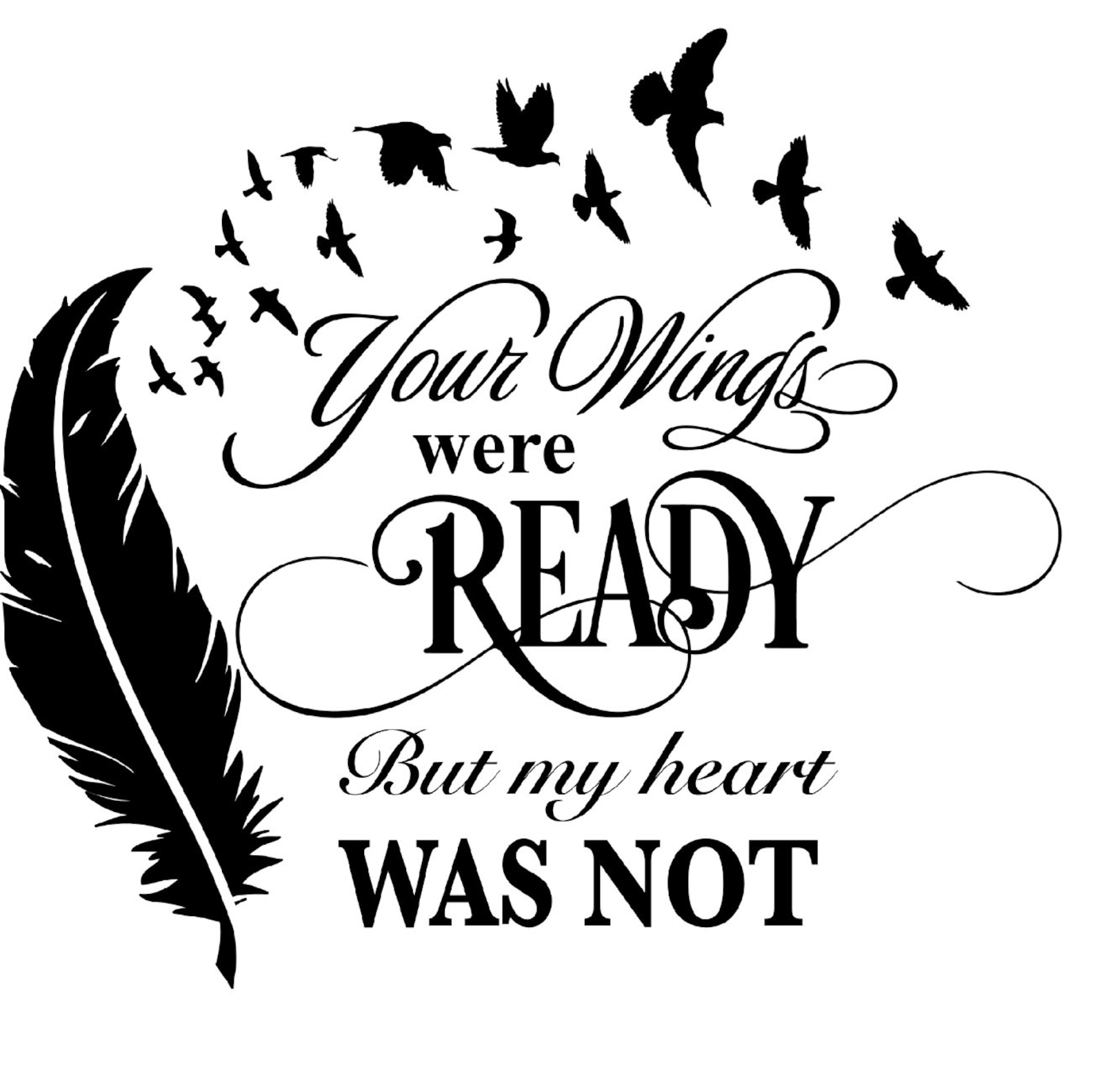Your Wings Were Ready Clip Art