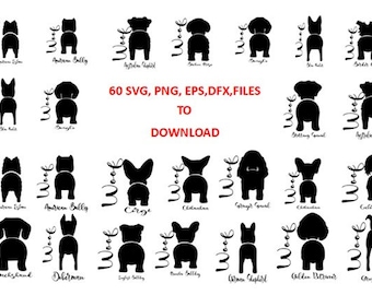 60 Dog Butt File Bundle w/ Printable Customer Choice Sheet / EPS SVG DXF Png / Digital Cut File / Cricut / Silhouette / Glowforge laser cnc