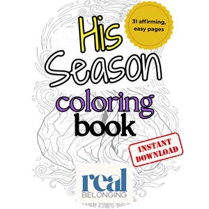 His Season: 31-page Adult Coloring Book for Men Navigating Transition (Printable)