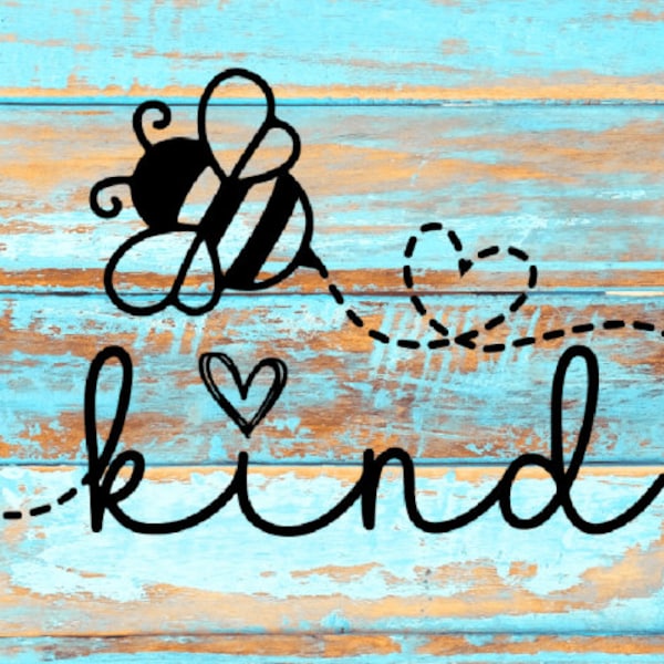 Bee kind SVG | Bee kindness svg cut file Download | svg,png,