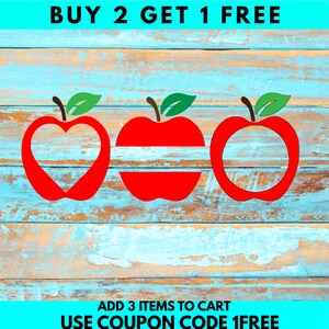 May include: Three red apple-shaped cutouts with green leaves. The left apple has a heart-shaped cutout, the middle apple has a horizontal line cutout, and the right apple has a circle cutout. The text "BUY 2 GET 1 FREE" is at the top of the image. The text "ADD 3 ITEMS TO CART" and "USE COUPON CODE 1FREE" is at the bottom of the image.