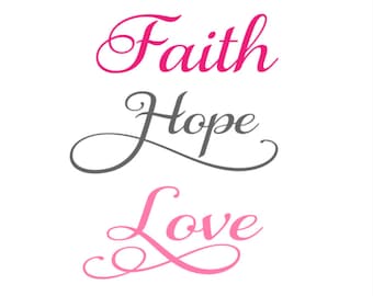 Faith Hope Love SVG Cut Files: Cricut, Silhouette, Glowforge (Digital Download)