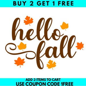 Hello Fall SVG, Hello Fall,  Fall Door Sign SVG, Fall Svg,Halloween SVG, Digital Download, Cricut, Silhouette, Glowforge ( svg/dxf/png/eps )