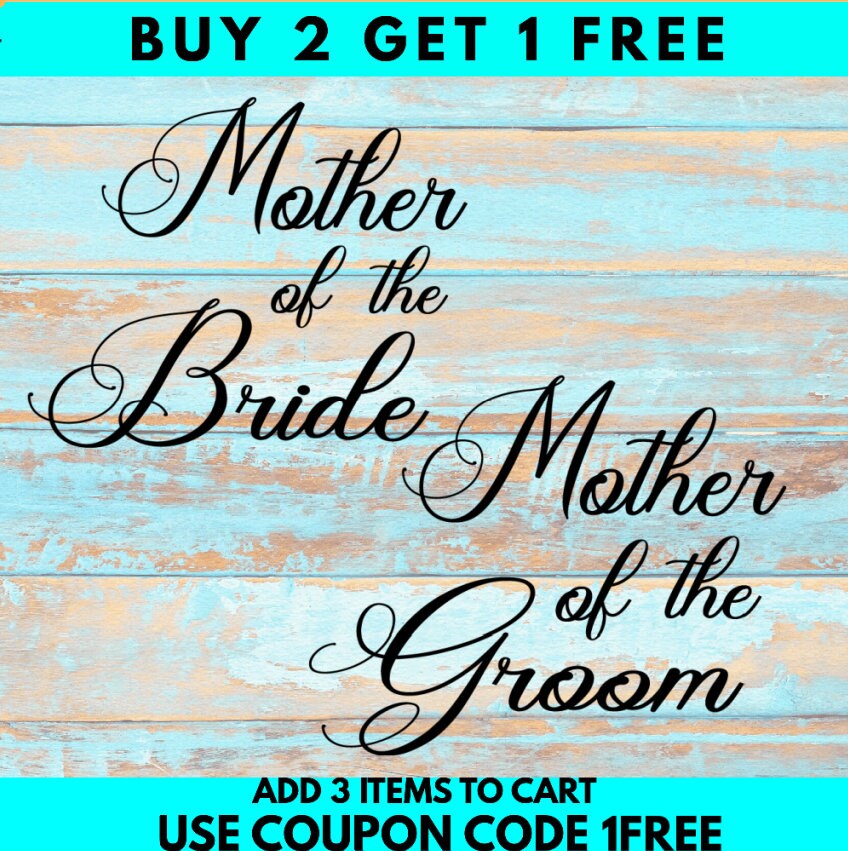 Free Free 337 Mother Of Groom Svg SVG PNG EPS DXF File