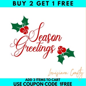 Season Greeting SVG, Christmas Greeting, Tis the Season svg, Merry Christmas svg/png/dxf