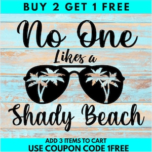 A nessuno piace una spiaggia ombreggiata SVG PNG DXF File Beach Svg Vacation Clip Art Silhouette stampabile Cricut Cut File per Iron-on Transfer Decal