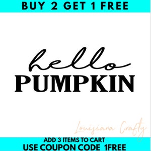 SVG de &quot;Hola Calabaza&quot;: Letrero de otoño para puerta, Halloween (descarga digital)