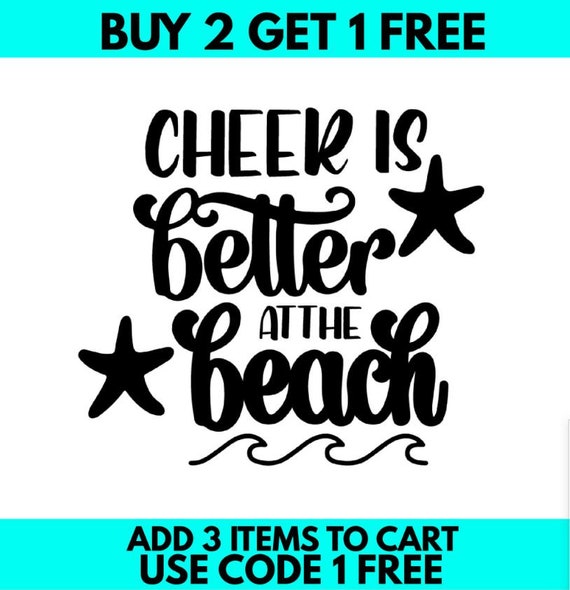 Cheer Is Better At The Beach SVG PNG: Cheerleading Digital File (Digital Download)