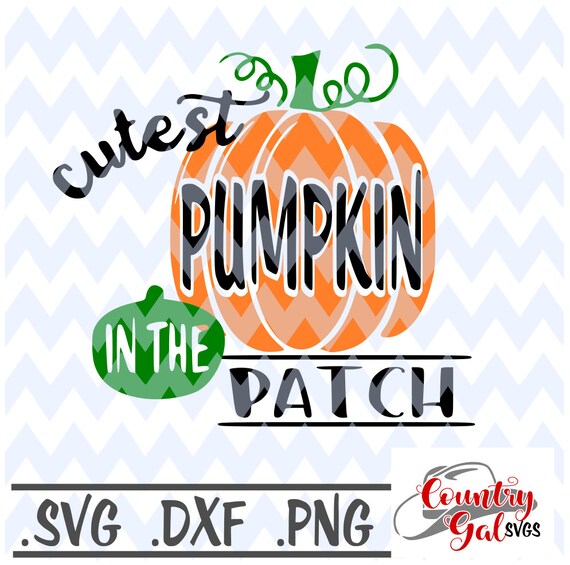 Free Cutest Pumpkin In The Patch Svg Svg File Halloween (PSD