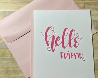 Hello Friend Blank NoteCard