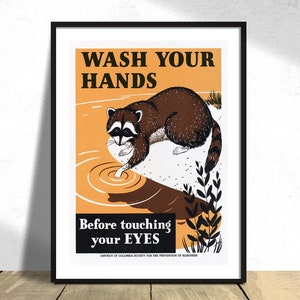 Waschen Sie Ihre Hände, bevor Sie Ihre Augen berühren - Nara | Vintage Waschbär, Badezimmerdekor, Poster Reproduktion, Toilettenbild, WC-Dekoration