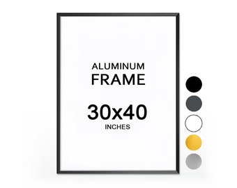 30x40 Frame Aluminum / Inches / Colors: Black, White, Graphite, Silver, Gold  Antireflective Nonreflective Size 40x30 30 x 40 inch