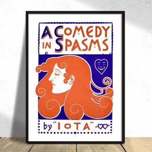 Eine Komödie in Krämpfen von Iota - 1895 | Retro Print, altes Werbeplakat, Buch- & Magazinplakate, amerikanische Kunst, Frauengesicht Druck, Cry Lady