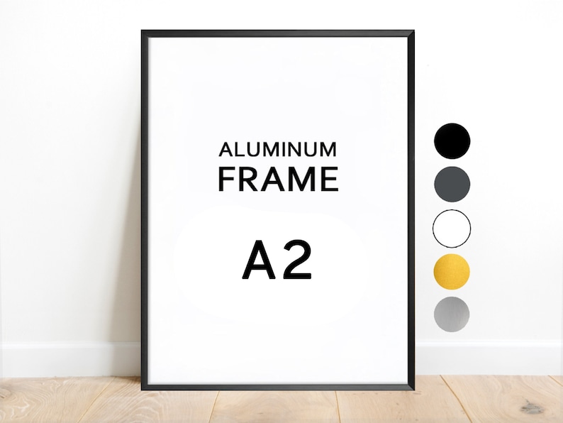 A2 Frame / Aluminum / Colors: Black, White, Graphite, Silver, Gold Nonreflective Size A2 42x59.4 42x59,4 cm Poster Frame Picture Frames image 1