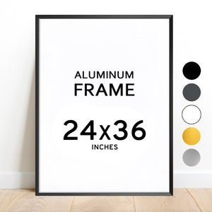 24x36 Aluminum Frame / Colors: Black, White, Graphite, Silver, Gold / 36x24 24 x 36 Frame Minimalistic Frames