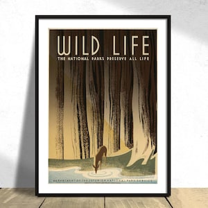 Wildes Leben Die Nationalparks bewahren alles Leben. Poster für USA National Park Service I Travel Print Vintage USA Werbeplakat