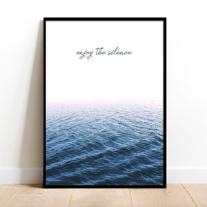 Póster impreso de Enjoy The Silence, póster de pared de mar, agua, cielo, océano, carteles minimalistas, decoración de impresión, carteles de agua 50x70 70x100 40x50