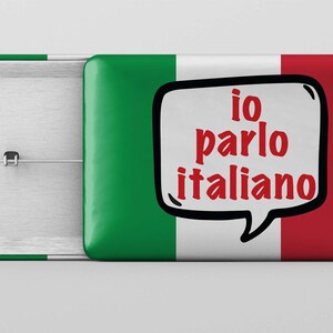 I Speak Italian Pin - I Speak Italian Pin Back Button | 1&quot; Circle Button | 2.25&quot; Circle Button OR 1.75&quot; X 2.75&quot; Rectangle
